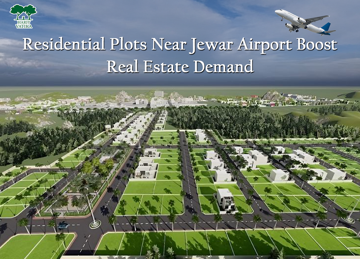 harit vatika residential plots